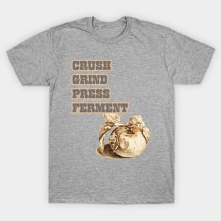 How To Cider. Crush, Grind, Press, Ferment. Classic Cider Lover Design Style T-Shirt